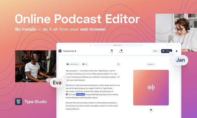 Online Podcast Editor by Type Studio