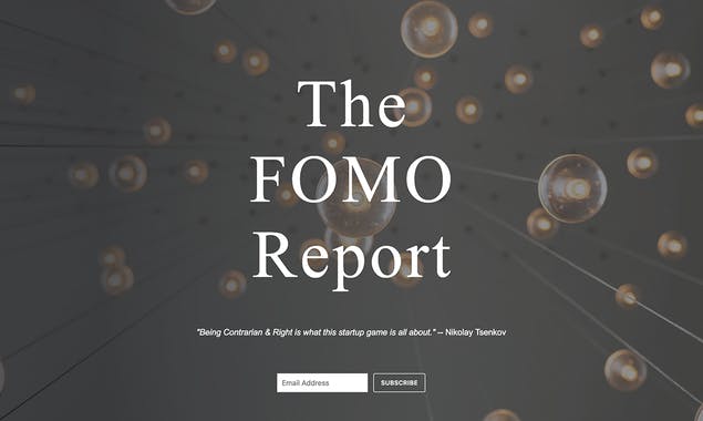 The FOMO Report