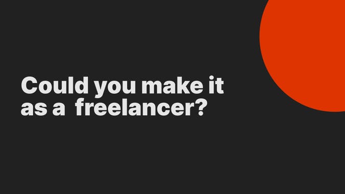 Are you ready to freelance?