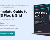 Complete Guide to CSS Flex and Grid