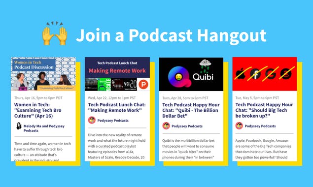 Virtual Podcast Hangouts by Podyssey