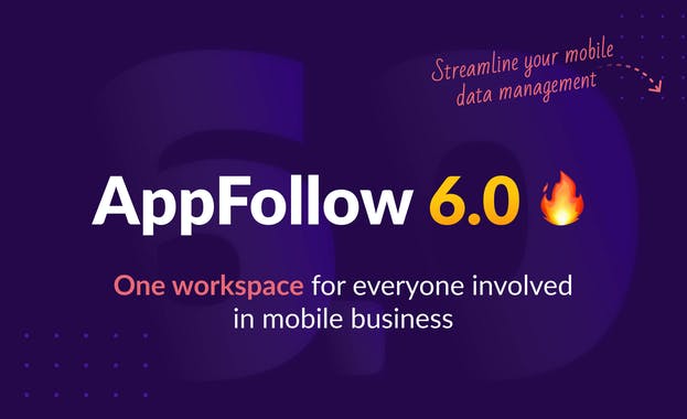 AppFollow 6.0