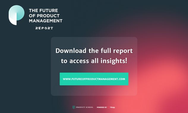 The Future of Product Management Report