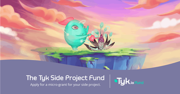 The Tyk Side Project Program