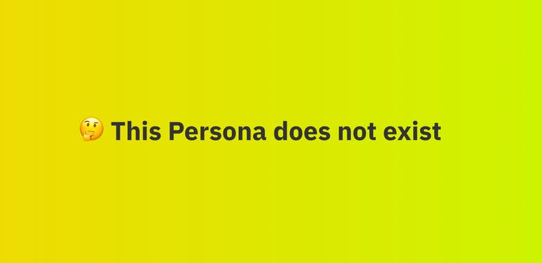 This Persona Does Not Exist