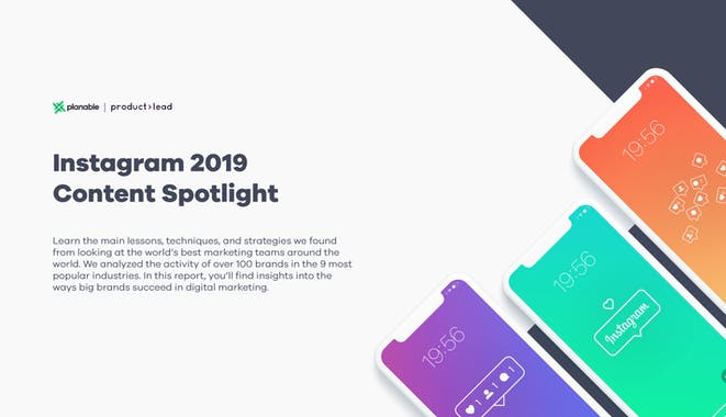 Instagram 2019 Content Spotlight