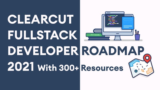 ClearCut FullStack Developer Roadmap