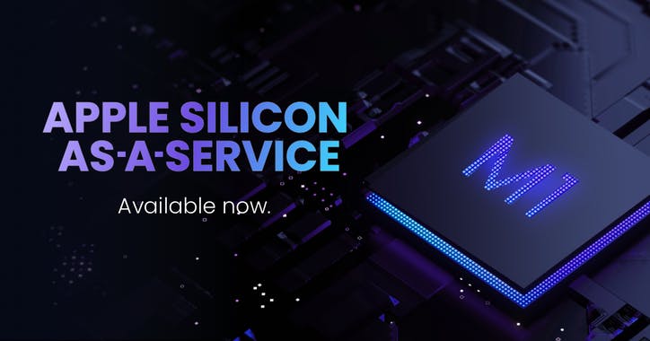 Apple Silicon M1 as a Service
