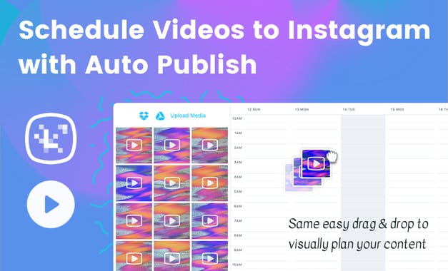 Schedule Instagram Videos by Later