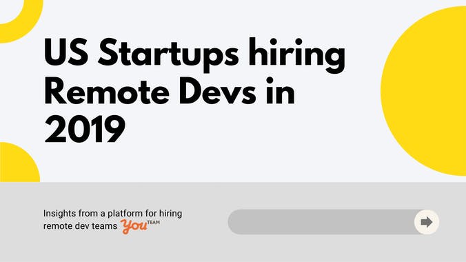 Hiring tech talent remotely: 2019 trends