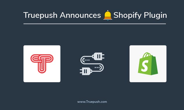 Truepush for Shopify