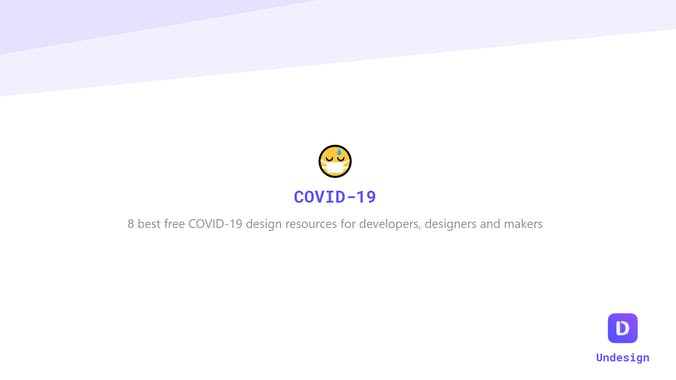 COVID-19 Design Resources by Undesign