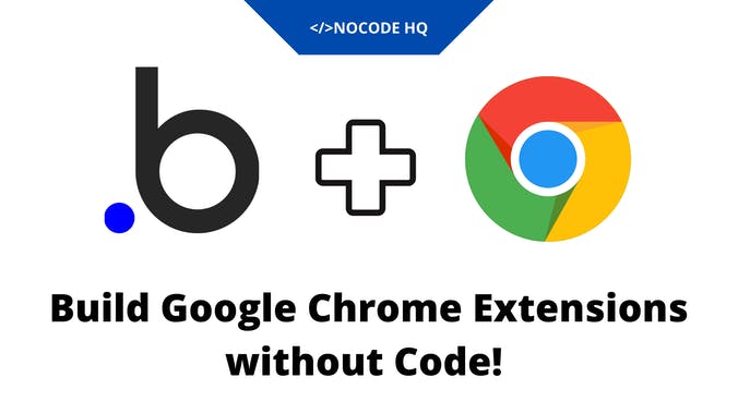 Chrome Extension for Bubble