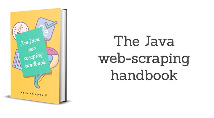 The Java web scraping handbook