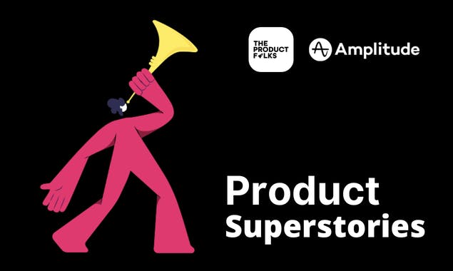 Product Superstories