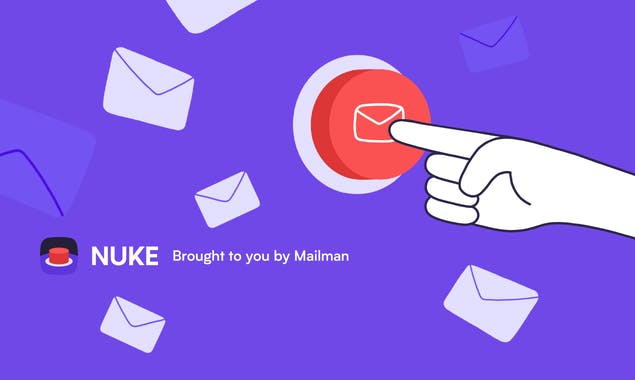 Nuke Your Inbox by Mailman