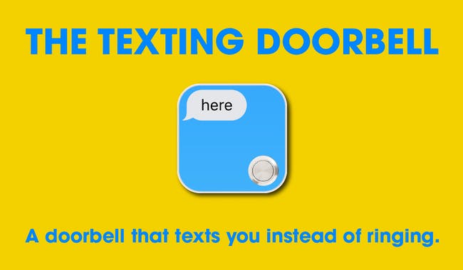 The Texting Doorbell