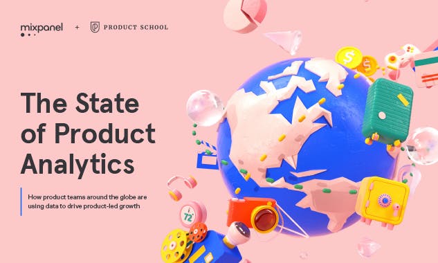 State of Product Analytics Report