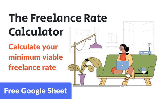 The Freelance Rate Calculator