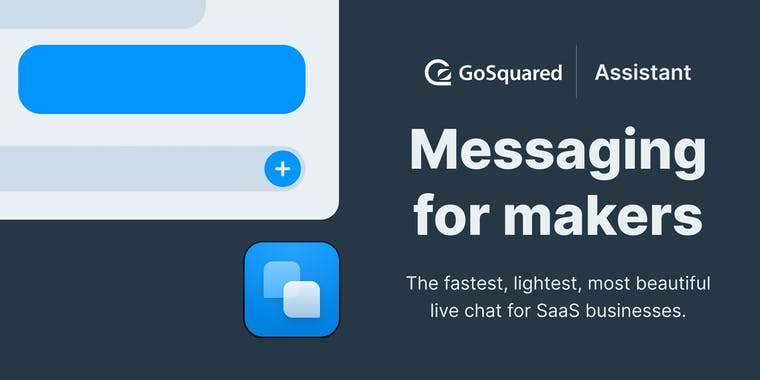 GoSquared Assistant 3.0