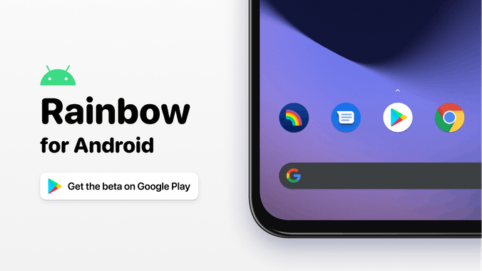 Rainbow for Android