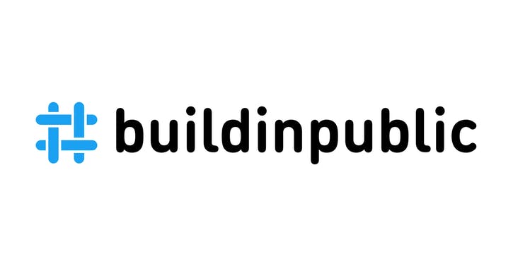 #buildinpublic