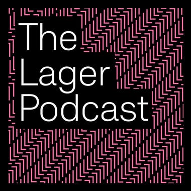 The Lager Podcast