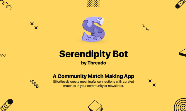 Serendipity Bot by Threado