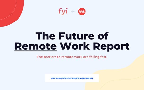 The Future of Remote Work Report