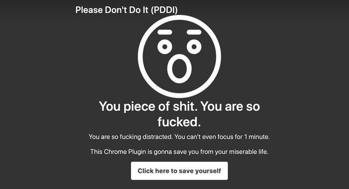 Please Don't Do It (PDDI)