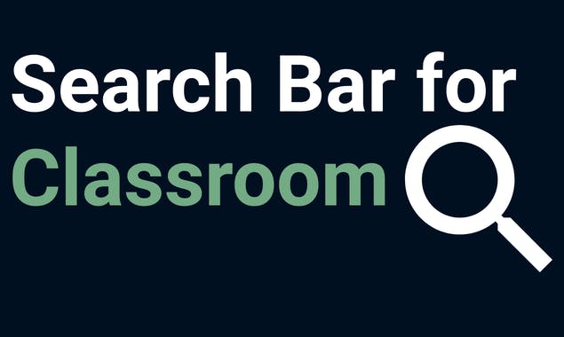 Search Bar for Classroom