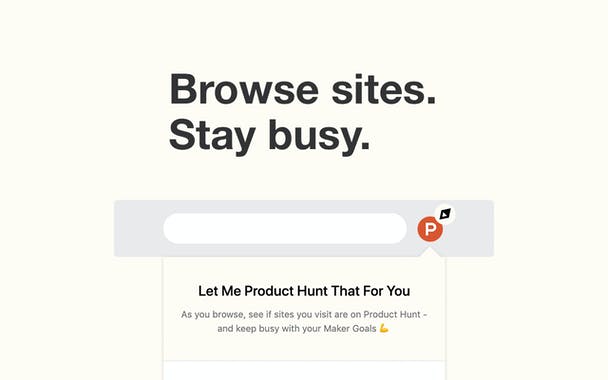 Let Me Product Hunt That For You