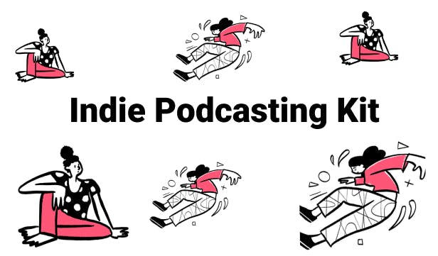 Indie Podcasting Kit
