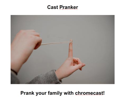Cast Pranker