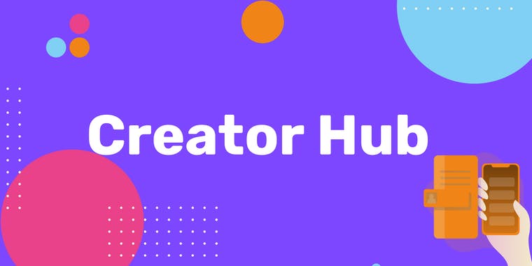 Creator Hub