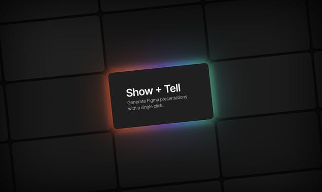 Show + Tell