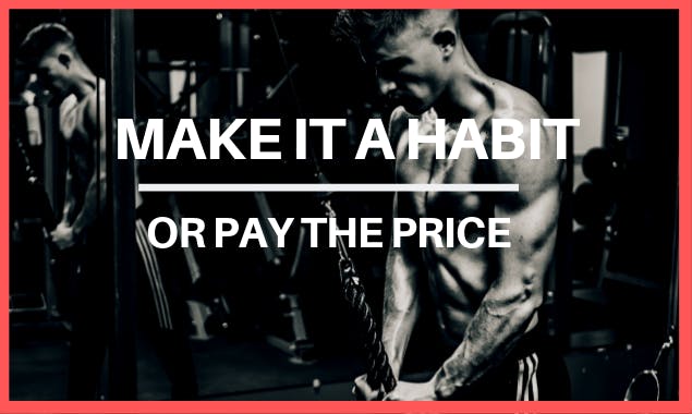 Make It A Habit