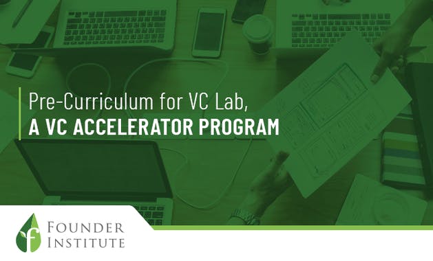 VC Lab Pre-Curriculum (VC Accelerator)