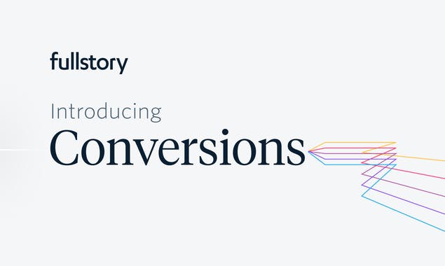 Conversions by FullStory