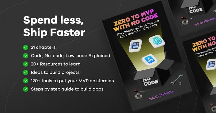 Zero to MVP with No-code