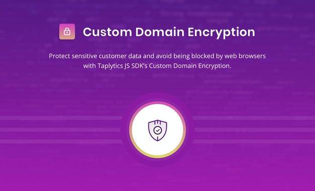 Taplytics Custom Domain Encryption