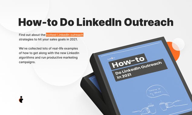 How to Do LinkedIn Outreach in 2021