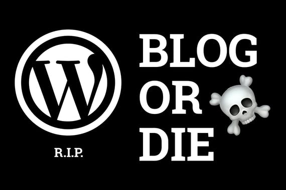 Blog or Die