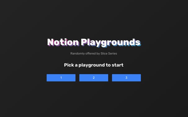 Notion Playground by Slice